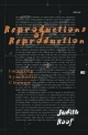 Reproductions of Reproduction - Judith Roof