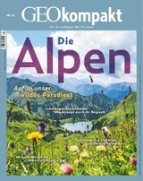 GEO kompakt 67/2021 - Die Alpen - GEO kompakt Redaktion