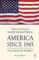 America since 1945 - Paul Levine; Harry Papasotiriou