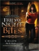 Friday Night Bites - Chloe Neill