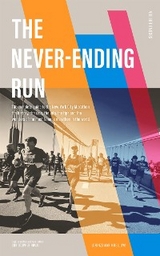 The Never-Ending Run - Lorenzo Maria dell'Uva