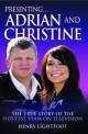 The Dream Team - Adrian Chiles and Christine Bleakley: The True Story of TVs Hottest Presenting Team