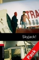 Oxford Bookworms Library: Level 3:: Skyjack! audio CD pack - Tim Vicary