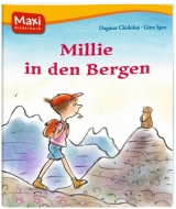 Millie in den Bergen - Dagmar Chidolue