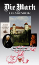 Der ewige Prinz: Prinz Heinrich in Rheinsberg (Die Mark Brandenburg)
