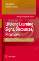 Lifelong Learning - Signs, Discourses, Practices - Robin Usher; Richard Edwards