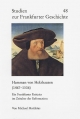 Hamman von Holzhausen (1467-1536): Ein Frankfurter Patrizier im Zeitalter der Reformation