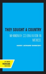 They Sought a Country - Harry Leonard Sawatzky