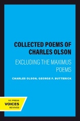 The Collected Poems of Charles Olson - Charles Olson