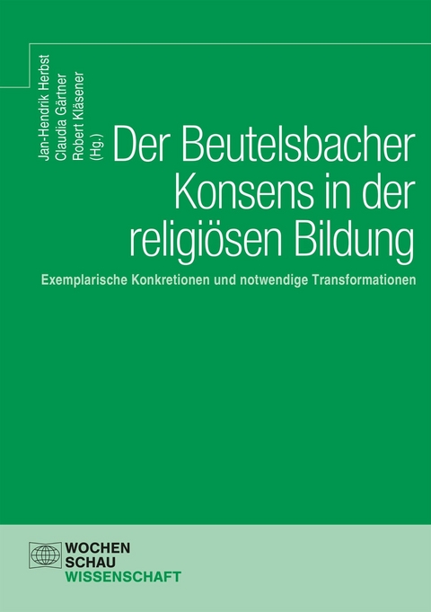 Der Beutelsbacher Konsens in der religiösen Bildung - 