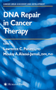 DNA Repair in Cancer Therapy - Lawrence C. Panasci; Moulay A. Alaoui-Jamali