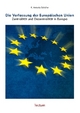 Die Verfassung der Europäischen Union - K. Antonia Schäfer