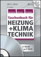 Taschenbuch für Heizung + Klimatechnik 11/12 -  Komplettversion / Taschenbuch für Heizung + Klimatechnik 11/12 - Hermann Recknagel; Eberhard Sprenger; Ernst-Rudolf Schramek