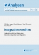 Integrationsrenditen - Christina Anger; Vera Erdmann; Axel Plünnecke; Ilona Riesen