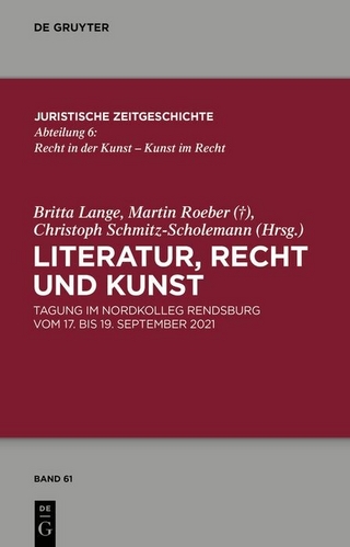 Literatur, Recht und Kunst - Walter de Gruyter GmbH & Co.KG