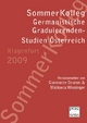 SommerKolleg Germanistische Graduierenden-Studien Österreich Klagenfurt 2009 - Constanze Drumm; Michaela Wiesinger