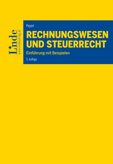 Rechnungswesen und Steuerrecht -  Hermann Peyerl
