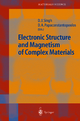 Electronic Structure and Magnetism of Complex Materials - David J. Singh; Dimitrios A. Papaconstantopoulos