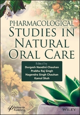 Pharmacological Studies in Natural Oral Care - 