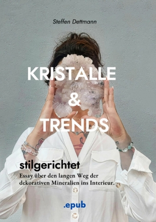 Kristalle & Trends - Steffen Dettmann