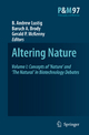 Altering Nature: Volume I: Concepts of ?Nature? and ?The Natural? in Biotechnology Debates: 97