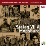 Stalag VII A Moosburg - Dominik Dr. Reither