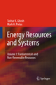 Energy Resources and Systems: Volume 1: Fundamentals and Non-Renewable Resources