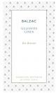 Geliebtes Leben - Honoré de Balzac; Honore de Balzac