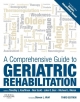 Comprehensive Guide to Geriatric Rehabilitation