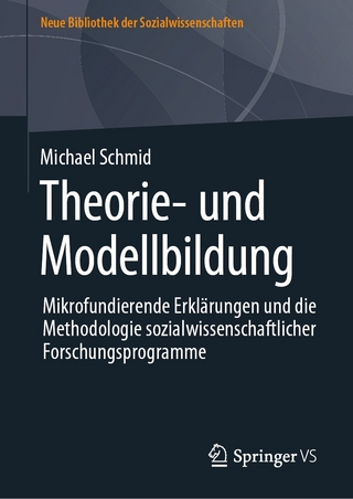 Theorie- und Modellbildung - Michael Schmid