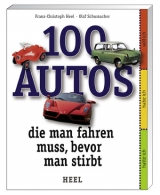 100 Autos, die man fahren muss, bevor man stirbt - 