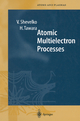 Atomic Multielectron Processes - Viatcheslav Shevelko; Hiro Tawara