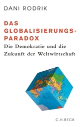 Das Globalisierungs-Paradox - Dani Rodrik