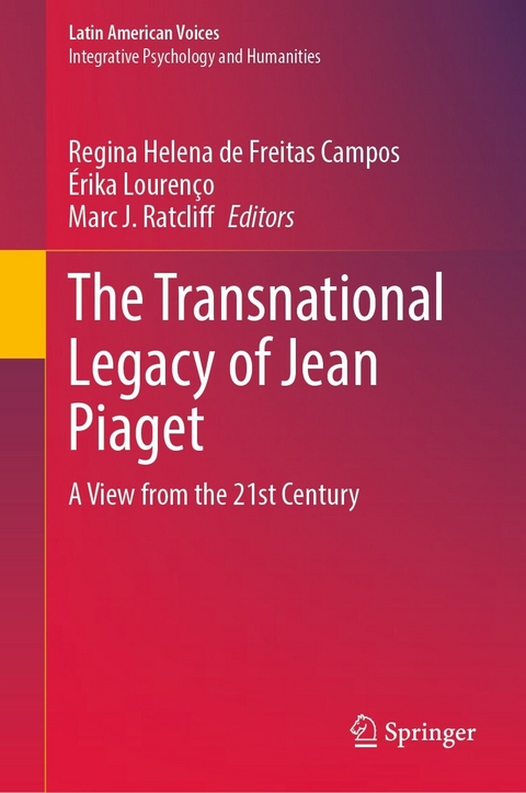 The Transnational Legacy of Jean Piaget - 