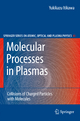 Molecular Processes in Plasmas - Yukikazu Itikawa