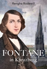 Fontane in Kreuzberg - Rengha Rodewill, Hans E. Pappenheim, Theodor Fontane, H. Beta