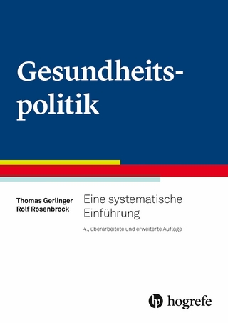 Gesundheitspolitik - Rolf Rosenstock; Thomas Gerlinger