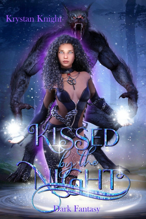Kissed by the Night - Krystan Knight