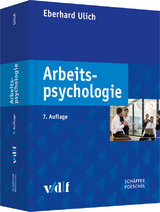 Arbeitspsychologie - Ulich, Eberhard