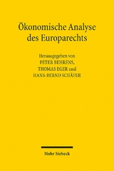 Ökonomische Analyse des Europarechts - 