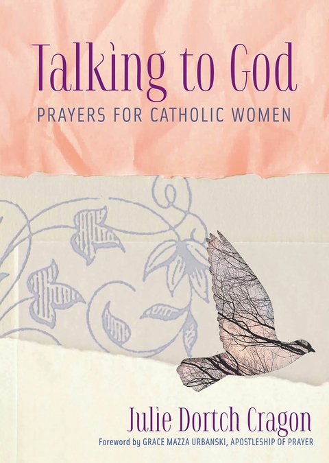 Talking to God -  Julie Dortch Cragon