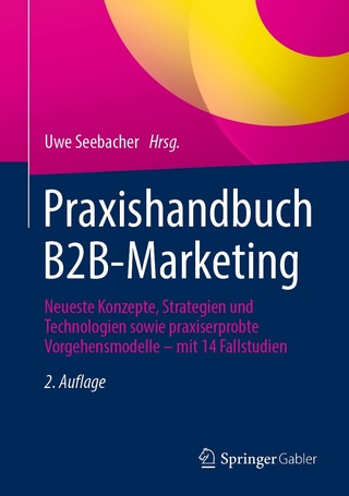 Praxishandbuch B2B-Marketing - Uwe Seebacher