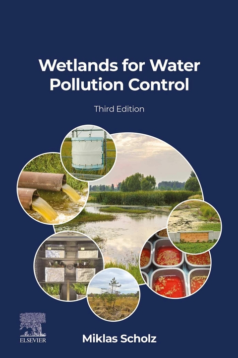 Wetlands for Water Pollution Control -  Miklas Scholz