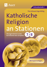 Katholische Religion an Stationen - Tina Schauer, Inge Wittig
