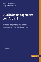 Qualitätsmanagement von A - Z - Kamiske, Gerd F.; Brauer, Jörg-Peter