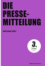 Die Pressemitteilung - Wolfgang Zehrt