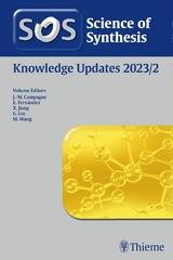 Science of Synthesis: Knowledge Updates 2023/2 - 