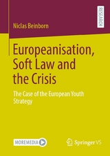 Europeanisation, Soft Law and the Crisis - Niclas Beinborn