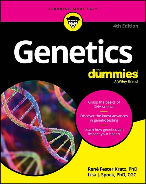 Genetics For Dummies -  Rene Fester Kratz,  Lisa Spock