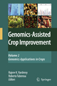 Genomics-Assisted Crop Improvement - Rajeev K. Varshney; Roberto Tuberosa